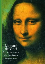 Léonard De Vinci ; Art Et Science De L'Univers