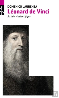 Bertrand.pt - Léonard De Vinci ; Artiste Et Scientifique