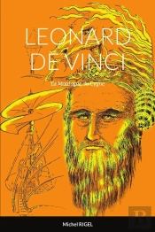 Leonard De Vinci - La Montagne Du Cygne