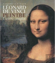 Leonard De Vinci - La Peinture - L Oeuvre Complet