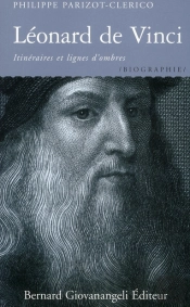 Leonard De Vinci. Nouvelle Edition