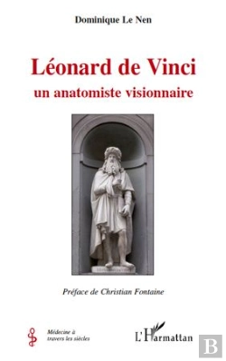 Bertrand.pt - Léonard De Vinci ; Un Anatomiste Visionnaire