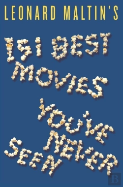Bertrand.pt - Leonard Maltin'S 151 Best Movies You'Ve Never Seen