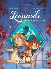 Léonarde Tome 2 : Les Nains De La Gorge Aux Leus