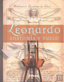 Bertrand.pt - Leonardo. Anatomía Y Vuelo