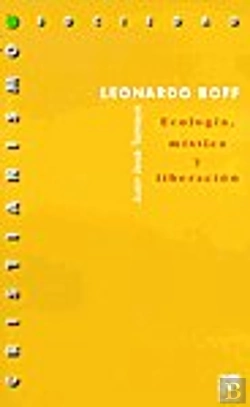 Bertrand.pt - Leonardo Boff.Ecologia, Mística Y Liberación