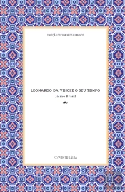 Leonardo da Vince e o seu Tempo