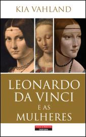 Leonardo da Vinci e as Mulheres