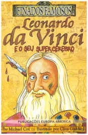 Leonardo da Vinci e o seu Super Cérebro