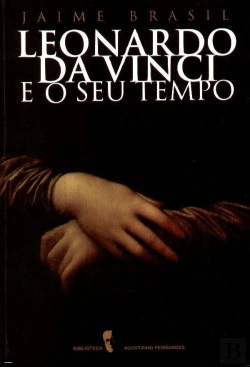 Bertrand.pt - Leonardo Da Vinci e o seu tempo