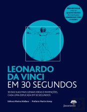 Leonardo da Vinci em 30 Segundos