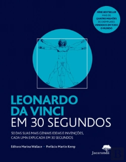Bertrand.pt - Leonardo da Vinci em 30 Segundos