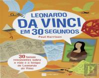 Leonardo da Vinci em 30 Segundos