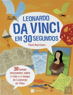 Bertrand.pt - Leonardo da Vinci em 30 Segundos