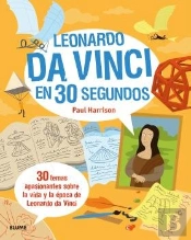 Leonardo Da Vinci En 30 Segons