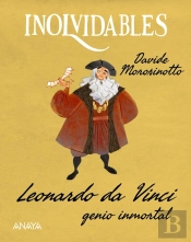 Leonardo Da Vinci, Genio Inmortal