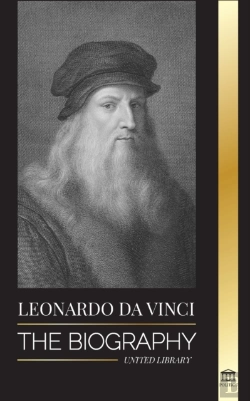 Bertrand.pt - Leonardo Da Vinci: The Biography - The G