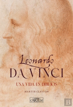 Bertrand.pt - Leonardo Da Vinci : Una Vida En Dibujos