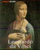 Leonardo da Vinci: Vida e Obra
