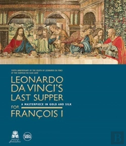 Bertrand.pt - Leonardo Da Vinciâ€™S Last Supper For Francois I