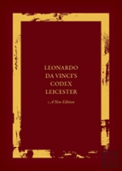 Leonardo Da Vinci'S Codex Leicester: A New Edition