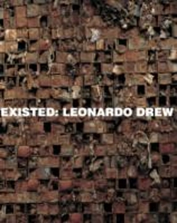 Bertrand.pt - Leonardo Drew: Existed