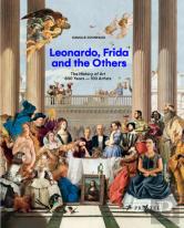 Leonardo, Frida and the Others