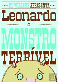 Leonardo, O Monstro Terrível