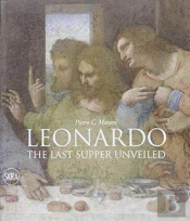 Leonardo: The Last Supper Unveiled
