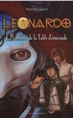 Bertrand.pt - Leonardo V. 03 La Confrerie De La Table D'Emeraude