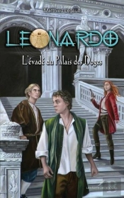 Leonardo V. 05 L'Evade Du Palais Des Doges