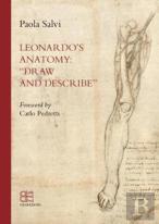 Leonardo'S Anatomy: Draw And Describe