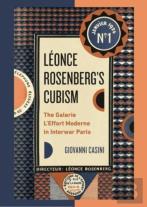Leonce Rosenbergâ€™S Cubism