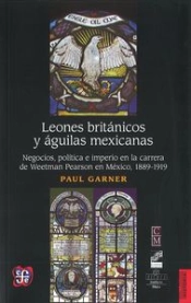 Leones Britanicos Y Aguilas Mexicanas 