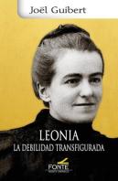 Leonia. La Debilidad Transfigurada