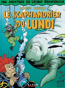 Bertrand.pt - Leonid Beaudragon T.3; Le Scaphandrier Du Lundi