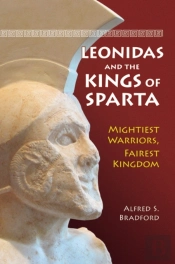 Leonidas And The Kings Of Sparta