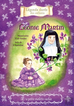 Bertrand.pt - Léonie Martin : Petite Violette Cachée