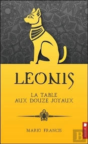 Leonis - La Table Aux Douze Joyaux T2