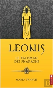 Leonis - Le Talisman Des Pharaons T1