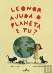 Leonor Ajuda o Planeta, e Tu?