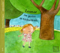 Bertrand.pt - Leonor no Jardim da Gulbenkian