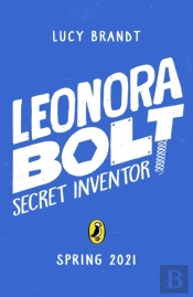 Leonora Bolt: Secret Inventor