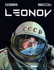 Leonov : Le Premier Homme Dans Le Vide Spatial