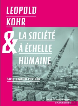 Bertrand.pt - Leopold Kohr Et La Société À Échelle Humaine