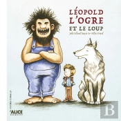 Léopold, L'Ogre Et Le Loup