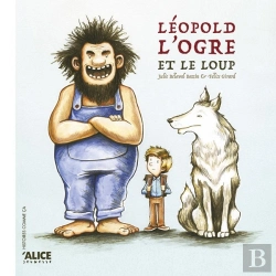Bertrand.pt - Léopold, L'Ogre Et Le Loup