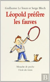 Léopold Préfère Les Fauves