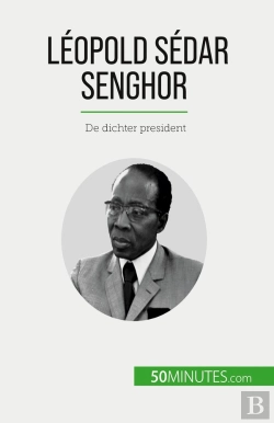 Bertrand.pt - Léopold Sédar Senghor : De Dichter President