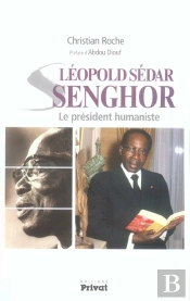 Leopold Sedar Senghor, Le President Humaniste